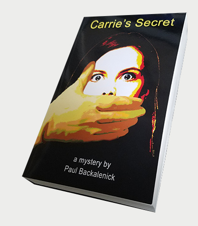 Carrie's Secret - A psychological mystery